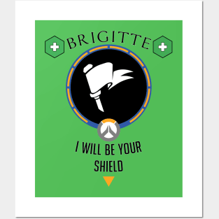 I will be your Shield Posters and Art